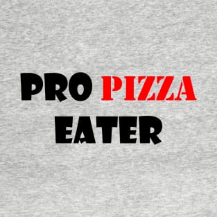 pizza shirt T-Shirt